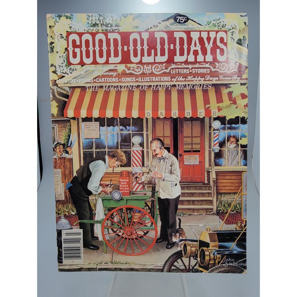 Good Old Days The Magazine of Happy Memories Barber Pre Owned, July 1979